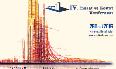4. İnşaat ve Konut Konferansı Başlıyor