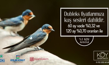 Köy'de Fiyatlara Kuş Sesleri Dahil !
