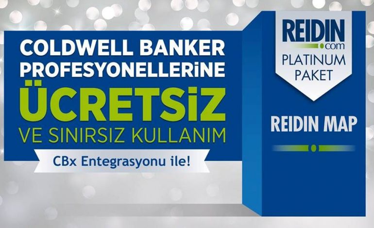 Coldwell Banker Türkiye’de REİDİN avantajı