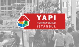 Yapı Fuarı - Turkeybuild İstanbul 23 Mayıs'ta Başlıyor