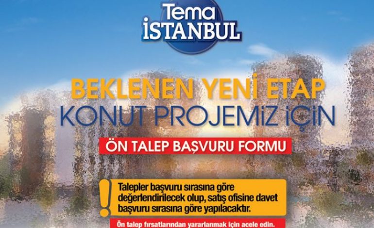 Tema İstanbul’da Yeni Etap İçin Talep Toplanıyor