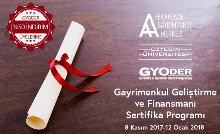 GYODER’den, Gayrimenkul Geliştirme ve Finansmanı Sertifika Programı