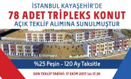 Kayaşehir'de 78 adet tripleks satışa çıktı