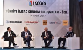 İMSAD Gündem Buluşmaları'nda Ekonomide Yaşanan Gelişmeler, Sorunlar ve İş Dünyasının Beklentileri Ele Alındı