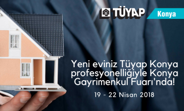 Konya Gayrimenkul Fuarı Yeni Fırsatlarla Geliyor