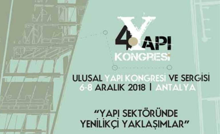4.Ulusal Yapı Kongresi Antalya’da gerçekleştirilecek
