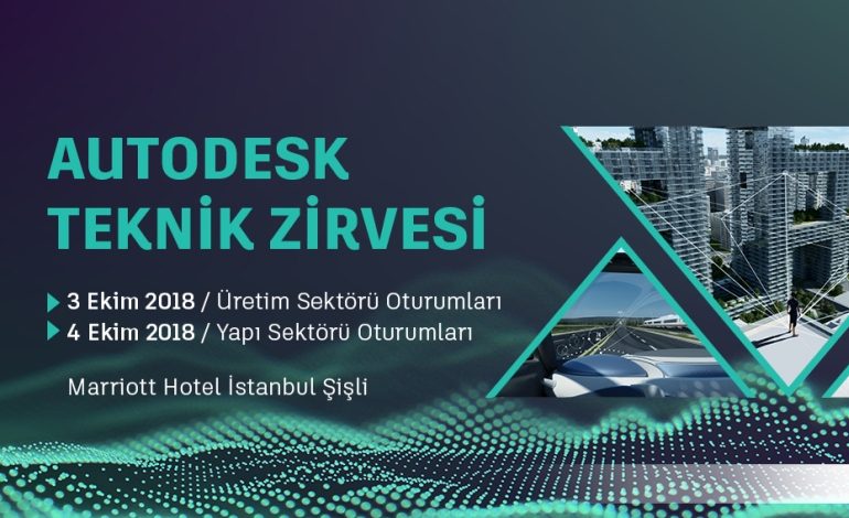 Ergün Mimarlık, Autodesk Teknik Zirvesi’nde Yapı Profesyonelleri ile Buluşmaya Hazırlanıyor