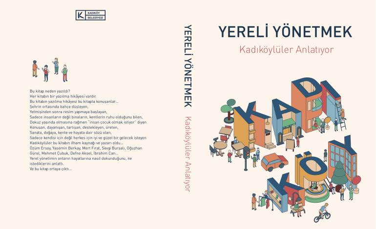 Bir Yerel Yönetim Deneyimi: Kadıköylüler Anlatıyor