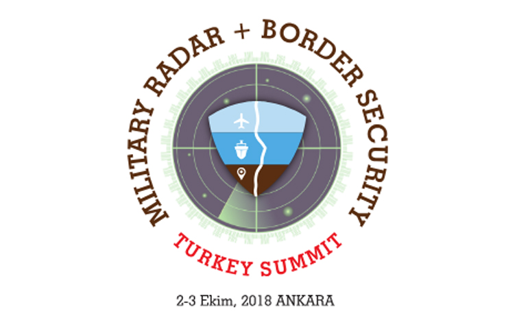 1. Askeri Radar ve Sınır Güvenliği Zirvesi 2 Ekim’de Başlıyor