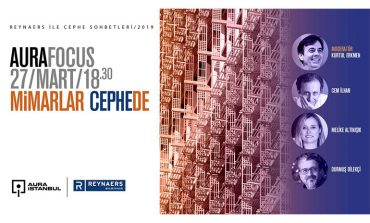 “AURA Focus: Mimarlar Cephede”