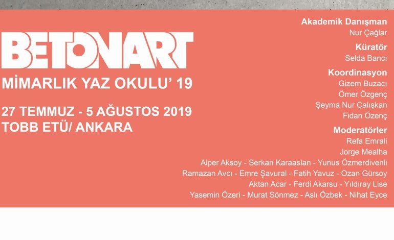 2019 Betonart Mimarlık Yaz Okulu  27 Temmuz’da Başlıyor