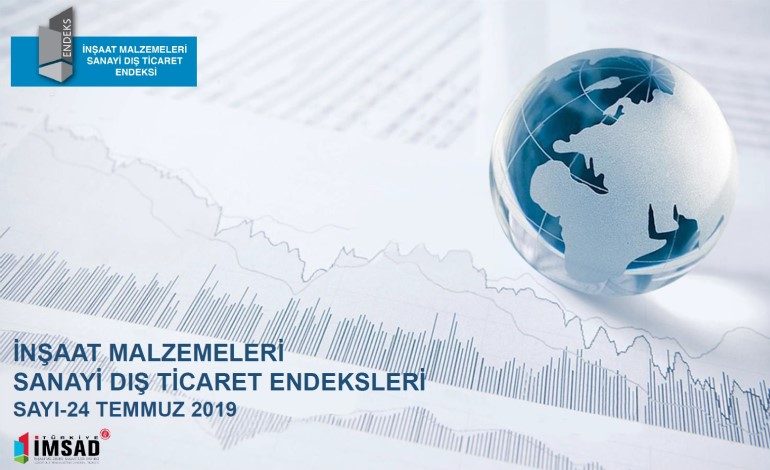 Türkiye İmsad Sanayi Dış Ticaret Endeksi Temmuz 2019