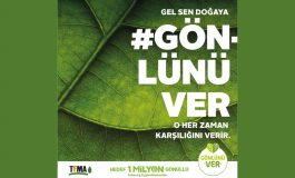 TEMA Vakfı #GönlünüVer kampanyası ile 1 milyon gönüllüyü hedefliyor