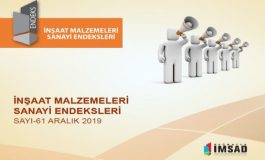 'Türkiye İmsad İnşaat Malzemeleri Sanayi Bileşik Endeksi' Aralık 2019 Sonuçları Açıklandı