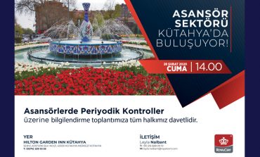Asansör Sektörü Kütahya'da Buluşuyor