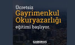 Gaboras, online gayrimenkul okuryazarlığı eğitimine başlıyor