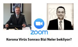 "Gayrimenkulde Korona Virüs Sonrası" Zoom Yayınında Konuşuldu