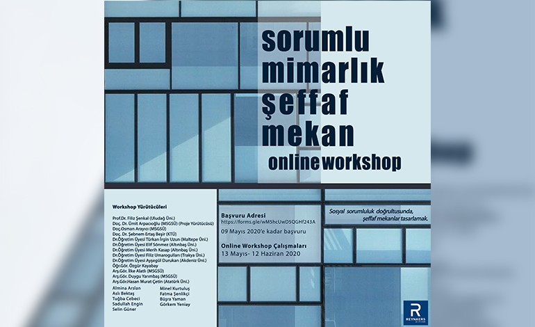 Reynaers Online Workshop: “SORUMLU MİMARLIK, ŞEFFAF MEKâN”