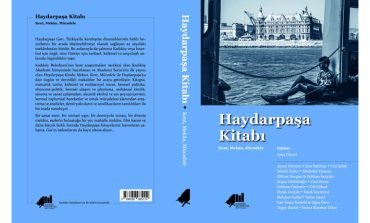 HAYDARPAŞA KİTABI: KENT, MEKÂN, MÜCADELE ÇIKTI