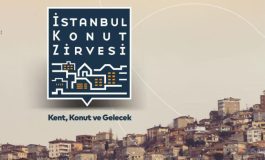 İstanbul Konut Zirvesi “Kent, Konut ve Gelecek” Temasıyla 3-7 Aralık Tarihlerinde Düzenlenecek