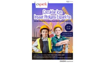 Çocuklar Espark’ta İnşaat Atölyesi’nde Buluşuyor