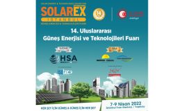 Enerjisini Güneşten Alanların Fuarı Solarex İstanbul 07 Nisan’da 14.kez kapılarını açacak