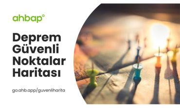 Ahbap Derneği, depremden etkilenenler için Deprem Güvenli Noktalar Haritası paylaştı