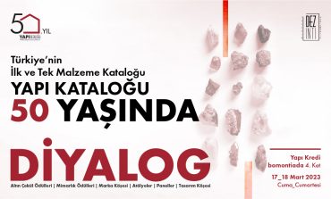 YAPI KATALOĞU 17-18 MART’TA BOMONTİADA 4.KAT’TA TÜM SEKTÖRÜ AĞIRLIYOR!