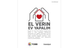TOBB “El Verin Ev Yapalım” Kampanyası Dijital Destek Kartları Trendyol’da