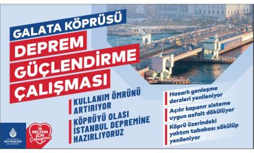 GALATA KÖPRÜSÜ’NDE 29 YIL SONRA YENİLEME ÇALIŞMASI