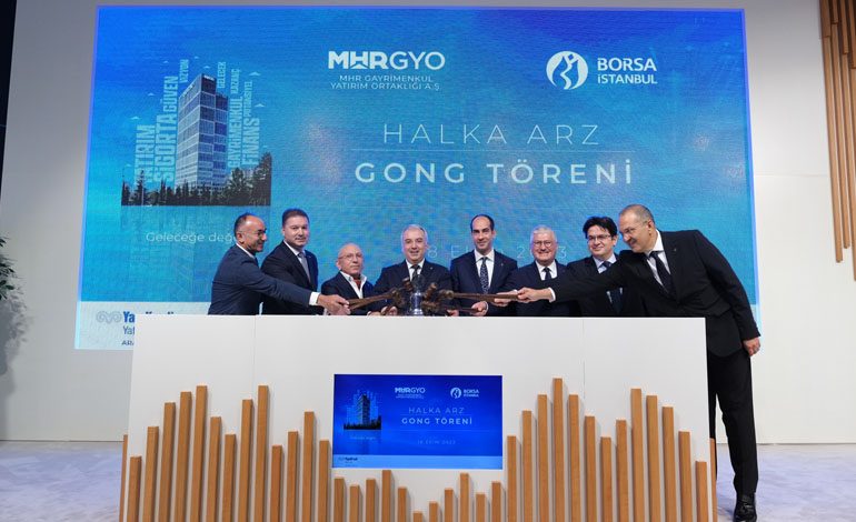 MHR GYO Borsa İstanbul’da işlem görmeye başladı