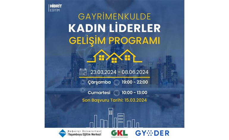 Gayrimenkulde Kadın Liderler Gelişim Programı 23 Mart’ta Başlıyor!