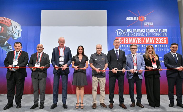 19. Uluslararası Asansör İstanbul Fuarı Kapılarını Açtı!