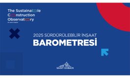 Saint-Gobain 3’üncü Sürdürülebilir İnşaat Barometre araştırması yayınlandı; Türkİye'NİN sürdürülebİlİr yapı karnesİ