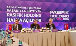 HALKA AÇILAN PASİFİK HOLDİNG HALKA ARZ GELİRİNİN YÜZDE 80’İNİ YENİ YATIRIMLARDA KULLANACAK