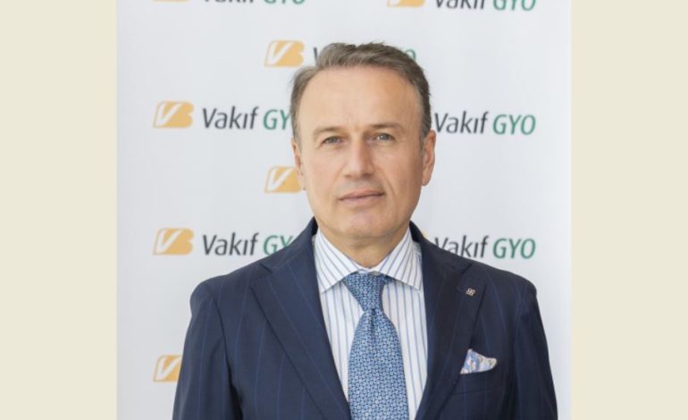 VAKIF GYO’NUN AKTİF BÜYÜKLÜĞÜ 31,1 MİLYAR TL’YE ULAŞTI