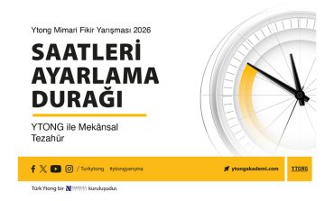 Ytong Mimari Fikir Yarışması başladı