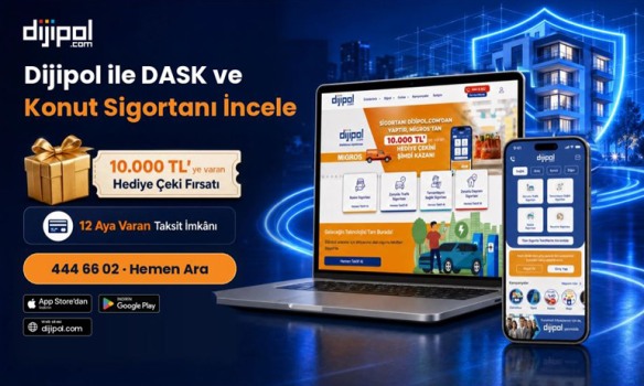 Dijipol'de konut alırken DASK ve konut sigortası hangi noktada ayrılır?