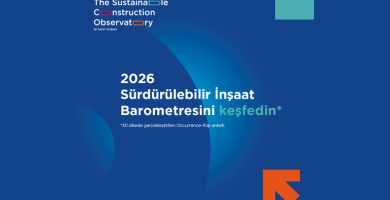 Saint-Gobain 2026 Sürdürülebilir İnşaat Barometresi: Sürdürülebilirlikte Yeni Güç Bankalar ve  Sigortacılar